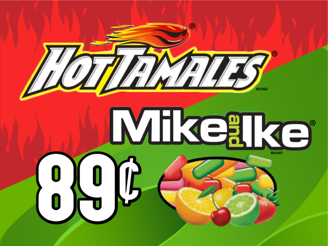 MIKE AND IKE OR HOT TAMALES