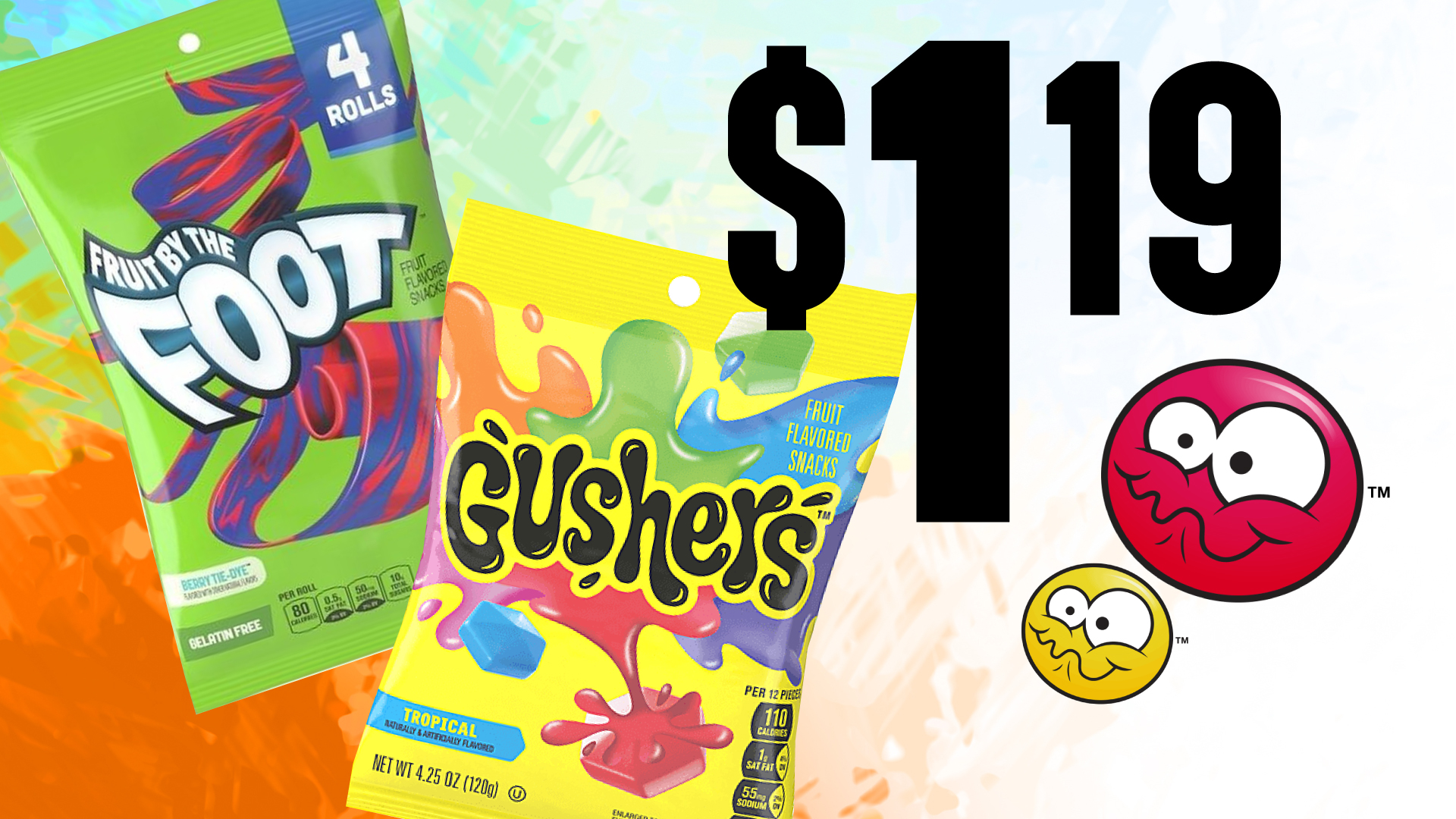 FRUIT BY THE FOOT OR GUSHER'S